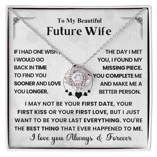 To My Future Wife- Love Knot Necklace